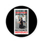 Recognize individuals, indoor/outdoor round stickers.
