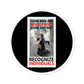 Recognize individuals, indoor/outdoor round stickers.