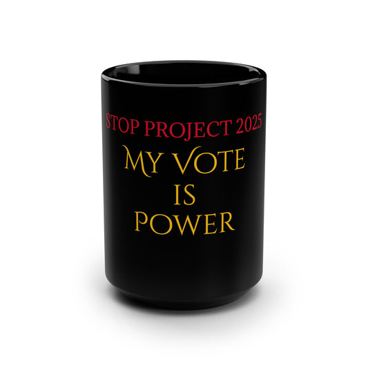 Stop Project 2025, Black Mug, 15oz