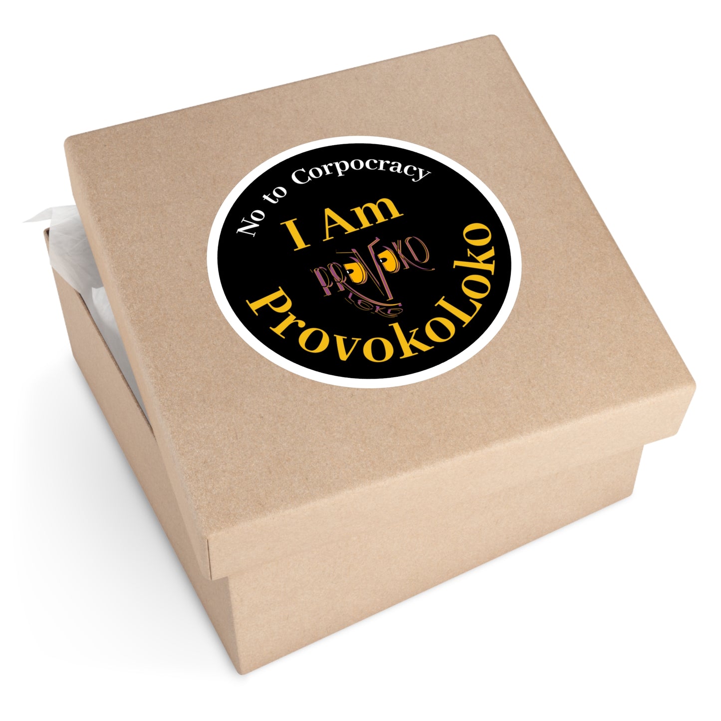 I Am ProvokoLoko, Round Stickers. No to Corpocracy. (black background) | Indoor & Outdoor Vinyl Stickers