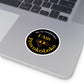 I Am ProvokoLoko, Round Stickers. No to Corpocracy. (black background) | Indoor & Outdoor Vinyl Stickers
