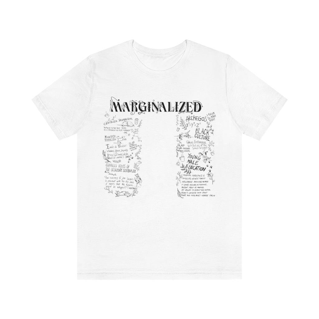 Marginalized, T shirt