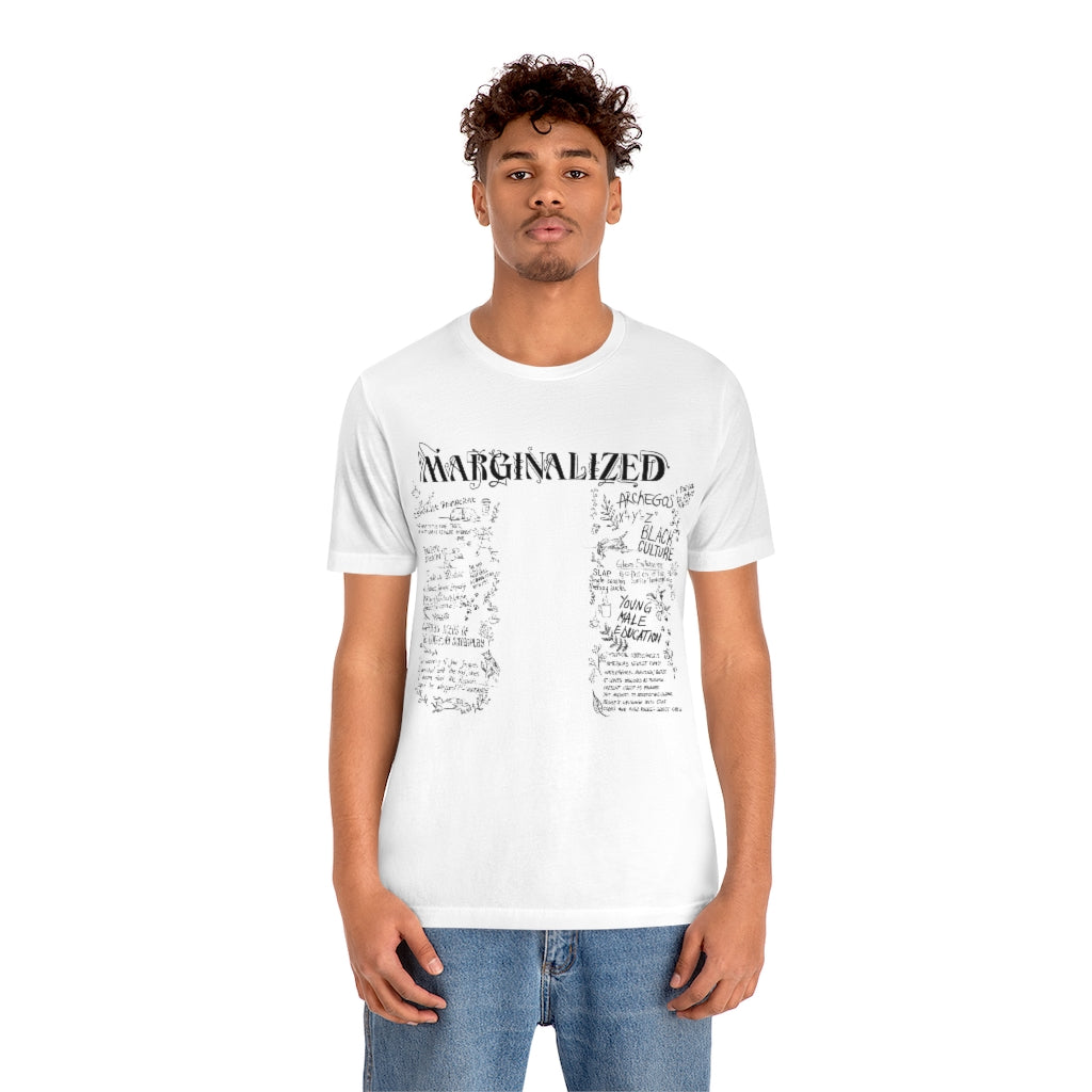 Marginalized, T shirt