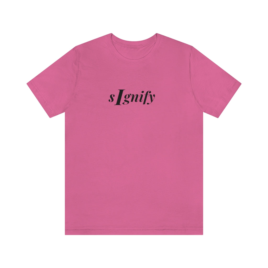 sIgnify: T shirt