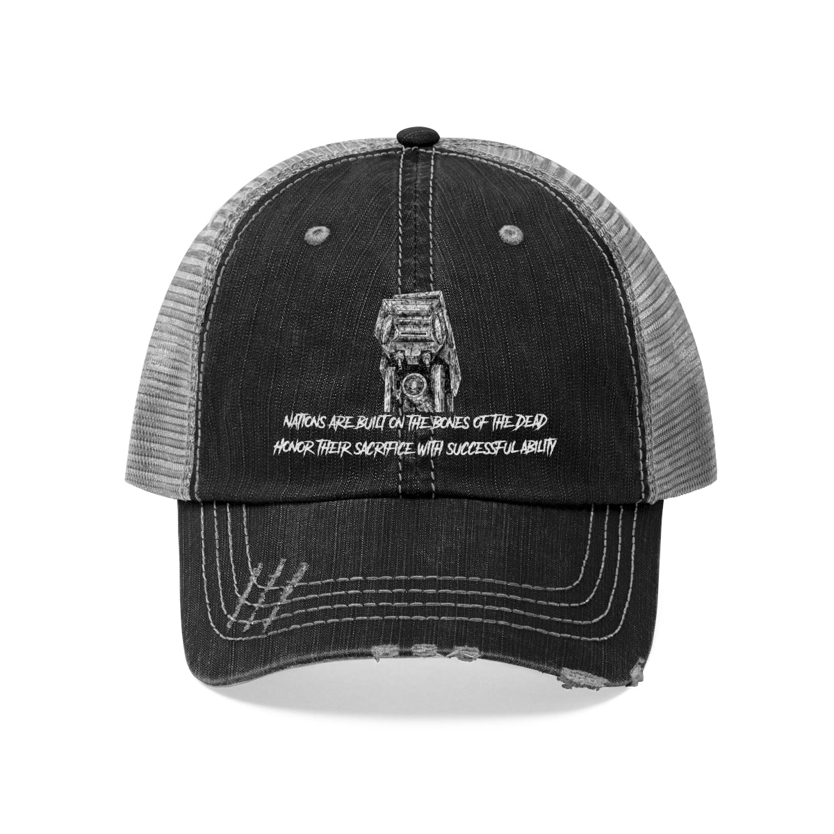 Nations are Built on the bones of the dead: Unisex Trucker Hat