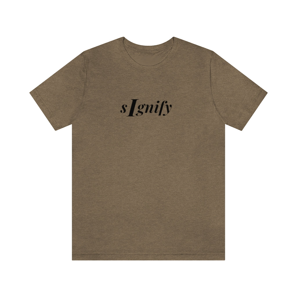 sIgnify: T shirt