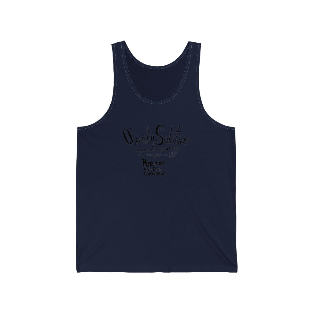 Obesity Epidemic Solution: Unisex Jersey Tank