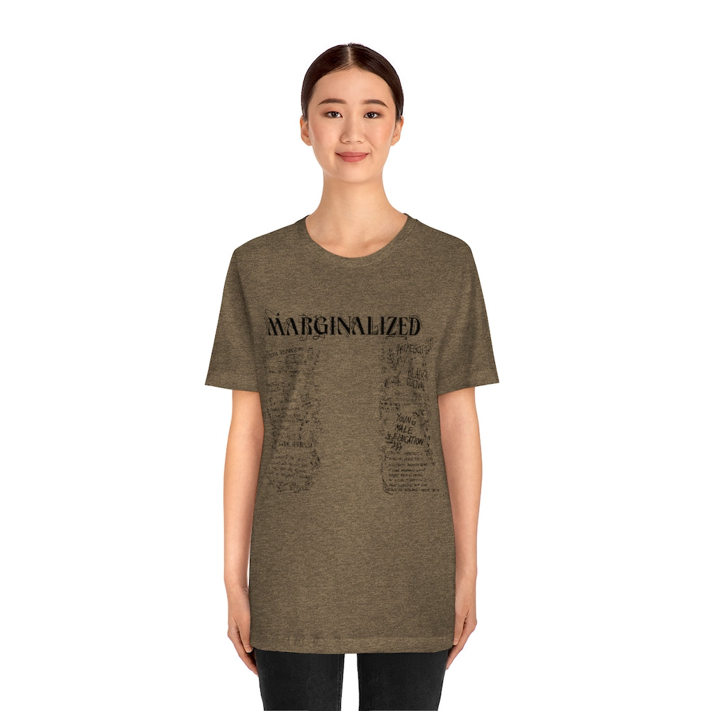 Marginalized, T shirt