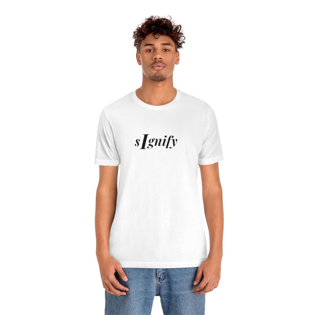 sIgnify: T shirt