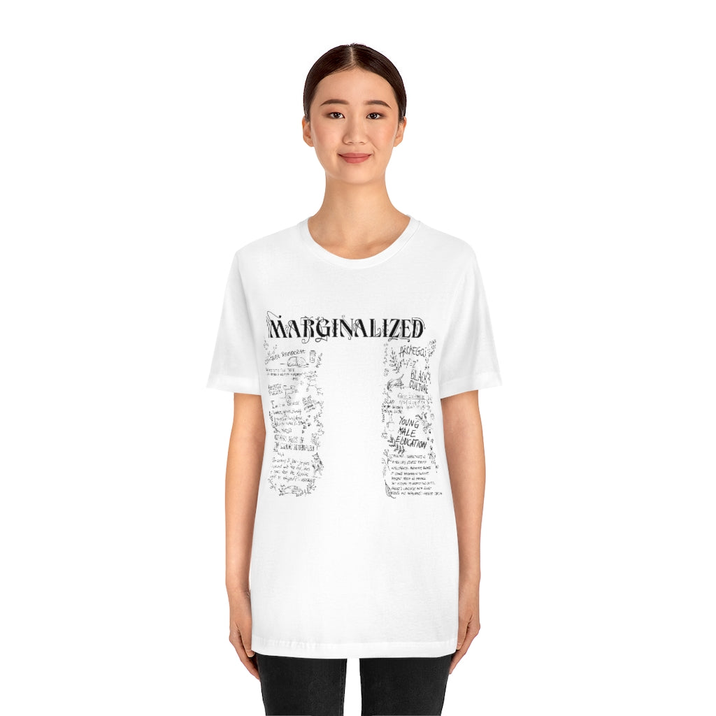 Marginalized, T shirt