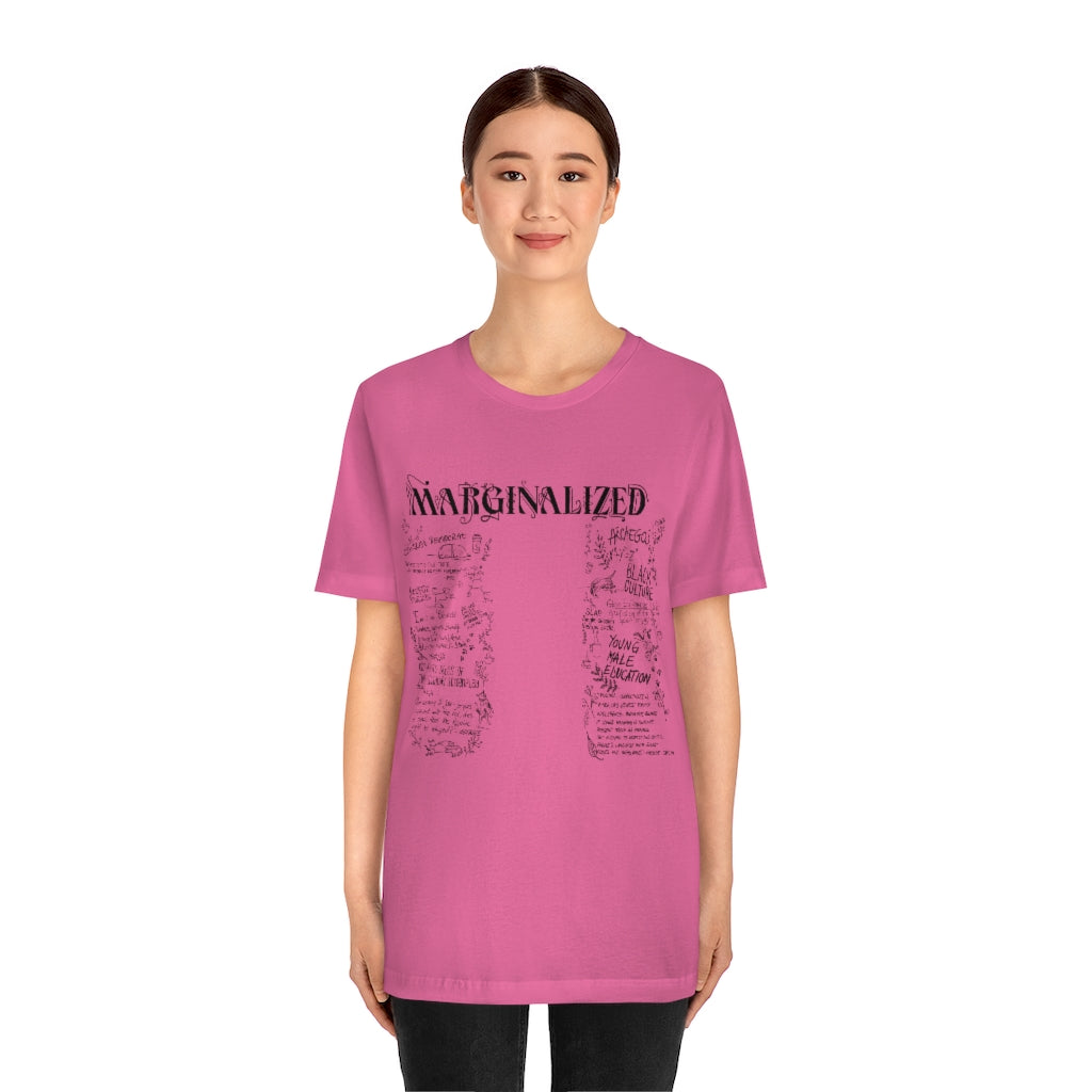 Marginalized, T shirt