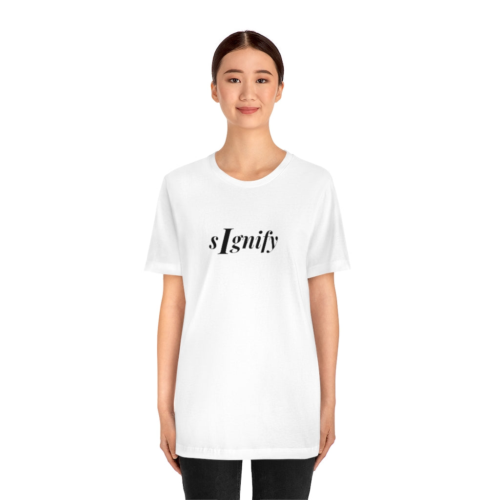 sIgnify: T shirt